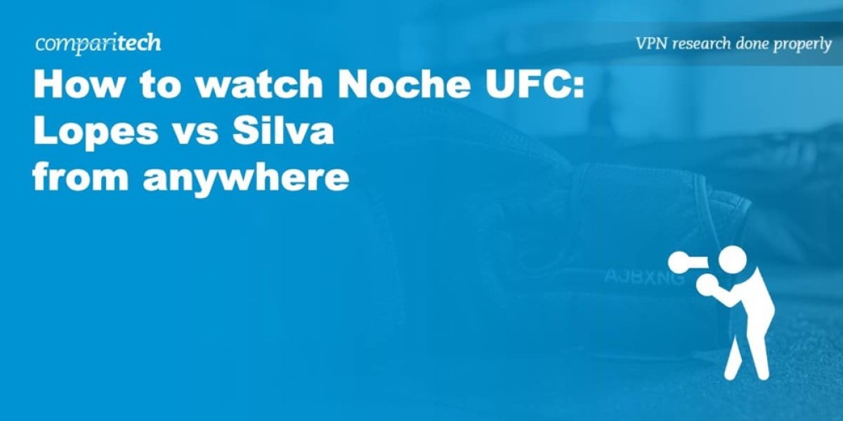 UFC Noche Live Streaming: Watch Anywhere with a VPN