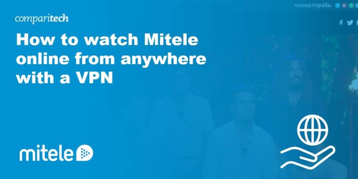 VPNs for Mitele Access – Stream Spanish TV Abroad